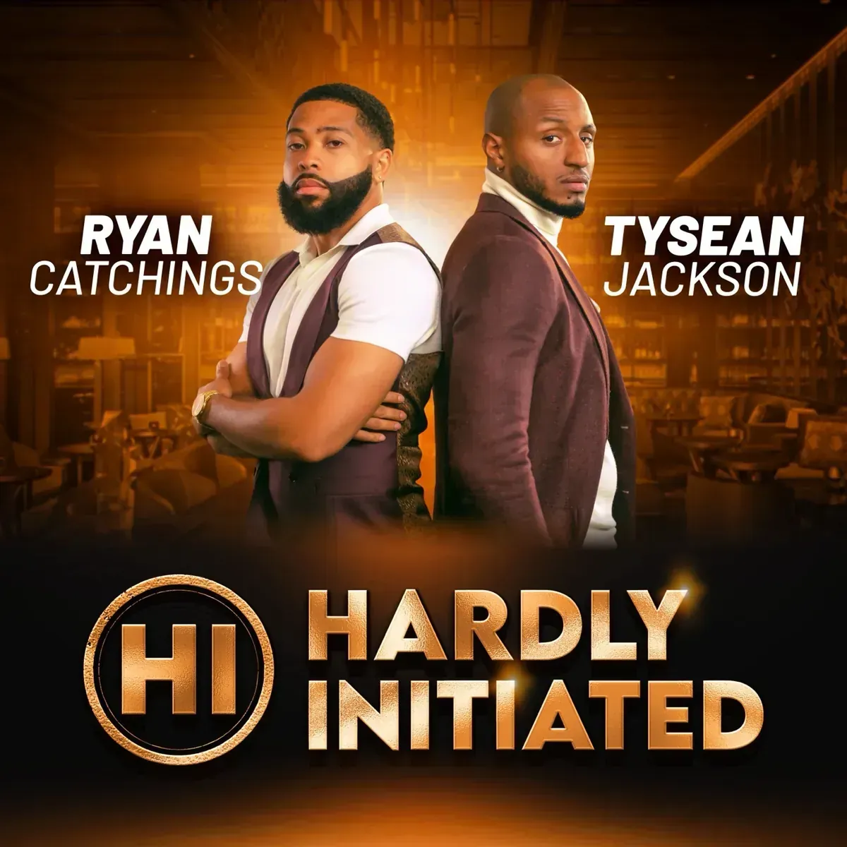 Tysean Jackson (Hardly Initiated)